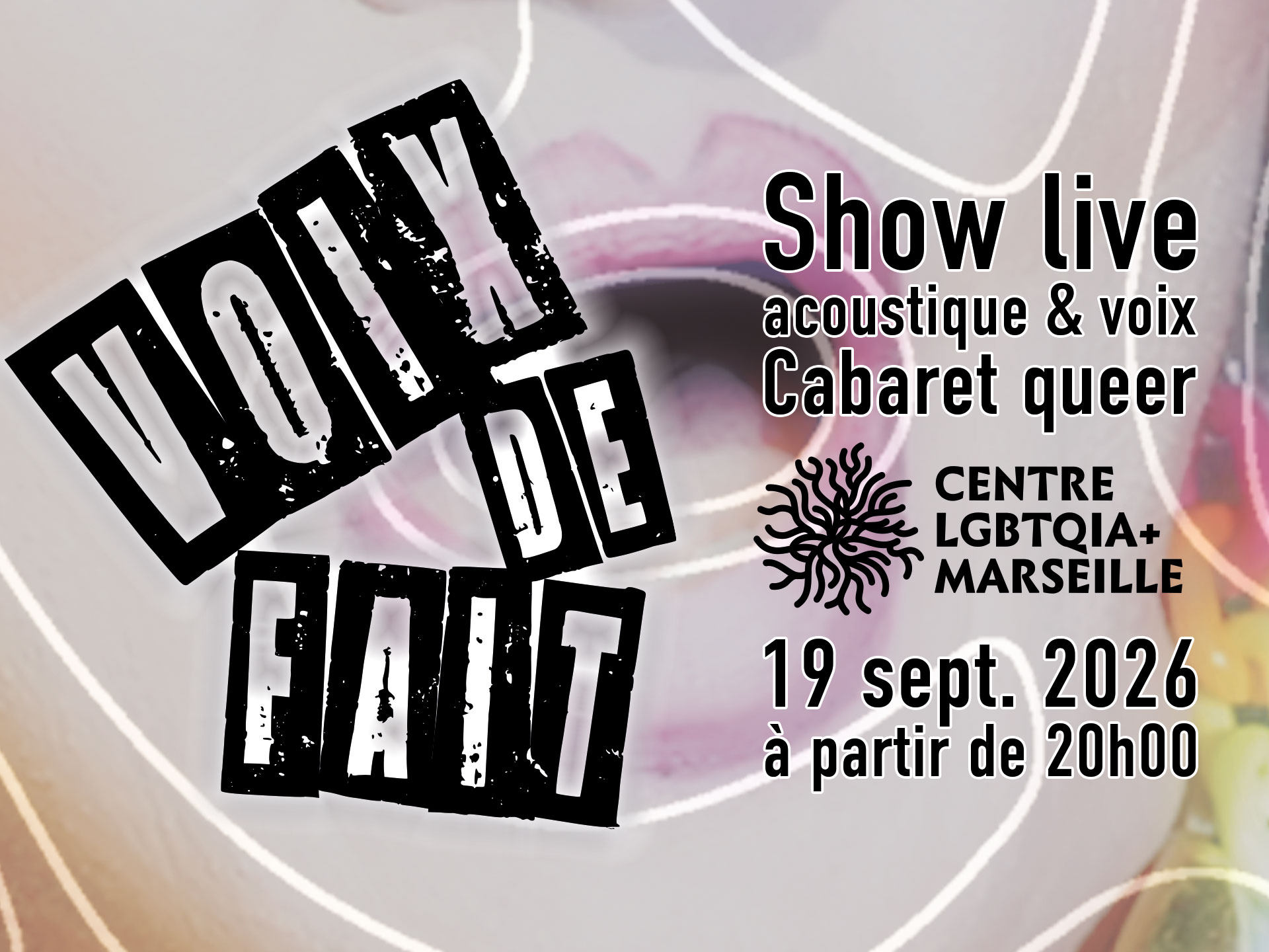 Voix de fait – Cabaret Queer